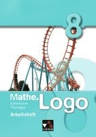 bokomslag mathe.Logo 8 Arbeitsheft. Gymnasium Thüringen