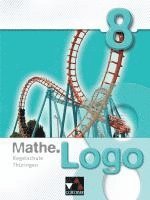 bokomslag Mathe.Logo 8 Regelschule Thüringen
