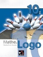 bokomslag Mathe.Logo 10/I. Realschule Bayern