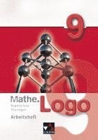 bokomslag Mathe.Logo 9 Regelschule Thüringen Arbeitsheft