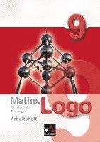 bokomslag Mathe.Logo 9 Regelschule Thüringen Arbeitsheft