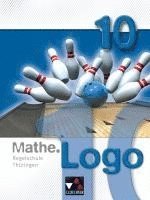 bokomslag Mathe.Logo 10 Regelschule Thüringen