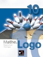 bokomslag Mathe.Logo 10 Regelschule Thüringen