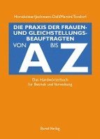 bokomslag Die Praxis der Gleichstellungsbeauftragten von A bis Z