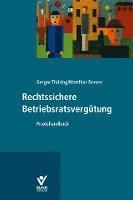 Rechtssichere Betriebsratsvergütung 1