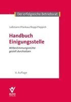 Nikolai Laßmann, Matthias Pankau, Rudi Rupp, Helmut Teppich, Ulrich Overbeck - Handbuch Einigungsstelle, Häftad