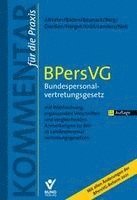 Lothar Altvater, Eberhard Baden, Sebastian Baunack, Peter Berg, Martina Dierßen, Gunnar Herget, Michael Kröll, Dirk Lenders, Gerhard Noll - BPersVG - Bundespersonalvertretungsgesetz, Inbunden