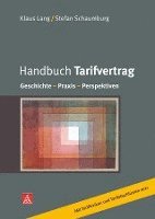 Klaus Lang, Stefan Schaumburg - Handbuch Tarifvertrag, Häftad