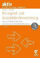 bokomslag Die Jugend- und Auszubildendenvertretung