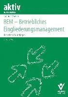 BEM - Betriebliches Eingliederungsmanagement 1