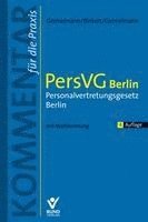 Claas-Hinrich Germelmann, Gerhard Blinkert, Claas Friedrich Germelmann - PersVG Berlin  Personalvertretungsgesetz Berlin, Inbunden
