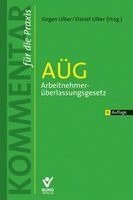Daniel Ulber, Jürgen Ulber - AÜG - Arbeitnehmerüberlassungsgesetz, Inbunden