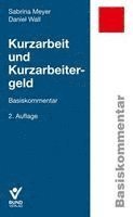 Sabrina Meyer, Daniel Wall - Kurzarbeit und Kurzarbeitergeld, Häftad