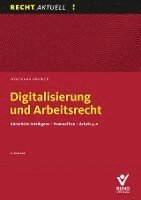 bokomslag Digitalisierung und Arbeitsrecht