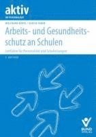 Ulrich Faber, Wolfhard Kohte - Arbeits- und Gesundheitsschutz an Schulen, Häftad