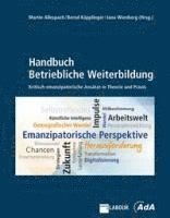 bokomslag Handbuch Betriebliche Weiterbildung