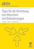 Maren Conrad-Giese, Beate Eberhardt, Werner Feldes, Rainer Koch, Diana Ramm, Hans-Günther Ritz, Aline Rennebeck - Tipps für die Vertretung von Menschen mit Behinderungen, Häftad