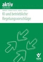 bokomslag KI und betriebliche Regelungsvorschläge