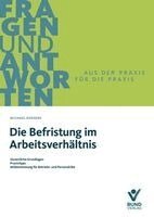 Michael Kossens - Die Befristung im Arbeitsverhältnis, Häftad