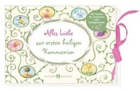 bokomslag Alles Liebe zur ersten heiligen Kommunion