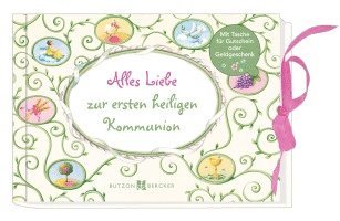 bokomslag Alles Liebe zur ersten heiligen Kommunion