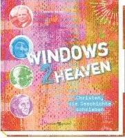 Windows 2 heaven 1