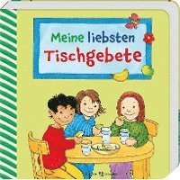 bokomslag Meine liebsten Tischgebete