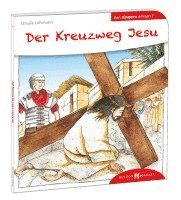 bokomslag Der Kreuzweg Jesu den Kindern erklärt