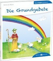 bokomslag Die Grundgebete den Kindern erklärt
