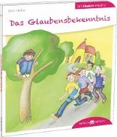 bokomslag Das Glaubensbekenntnis den Kindern erklärt