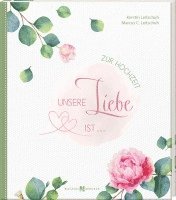 Unsere Liebe ist ... 1