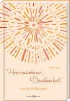 Herzenswärme - Dankbarkeit