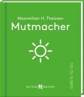 Mutmacher 1