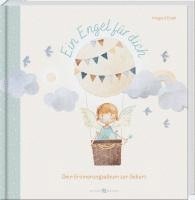 Irmgard Erath - Ein Engel für dich, Inbunden