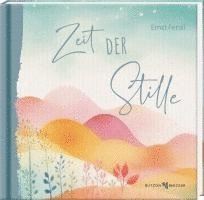 Zeit der Stille 1