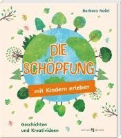 Die Schöpfung mit Kindern erleben 1