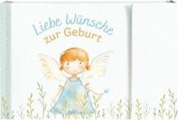 bokomslag Liebe Wünsche zur Geburt
