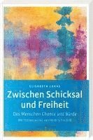 bokomslag Zwischen Schicksal und Freiheit