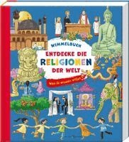 Georg Schwikart, Vera Lörks - Entdecke die Religionen der Welt, Kartonnage