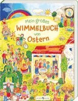 Mein großes Wimmelbuch von Ostern