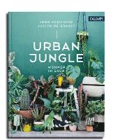 bokomslag Urban Jungle - Wohnen in Grün