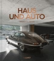 Andreas K. Vetter - Haus und Auto, Inbunden