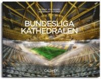 bokomslag Bundesliga Kathedralen