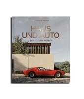 Andreas K. Vetter - Haus und Auto: Wo Träume parken, Inbunden