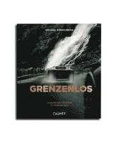 Michael Dörrenberg - GRENZENLOS: Supercar-Touren in Norwegen, Inbunden