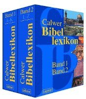 Otto Betz, Beate Ego, Werner Grimm - Calwer Bibellexikon.Band 1 und 2, Inbunden