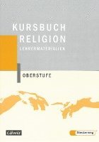 bokomslag Kursbuch Religion Oberstufe. Lehrermaterialien