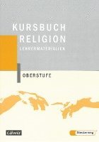 Hartmut Rupp, Andreas Reinert - Kursbuch Religion Oberstufe. Lehrermaterialien, Häftad