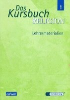 Das Kursbuch Religion 5/6. Lehrermaterialien 1