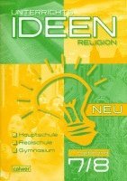 bokomslag Unterrichtsideen Religion Neu 7./8. Schuljahr 1. Halbband